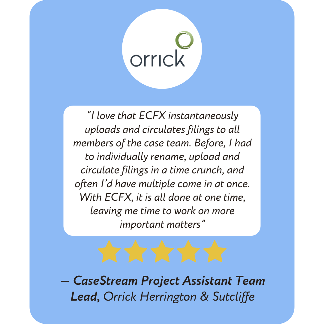 Testimonial Quote from a CaseStream Project Assistant Team Lead at Orrick Herrington & Sutcliffe